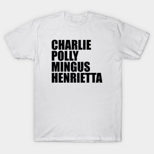 Charlie Polly Mingus Henrietta T-Shirt